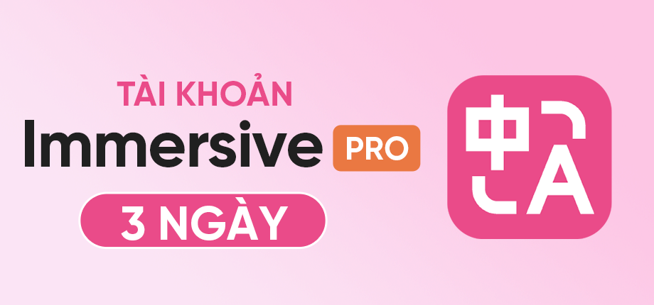 Immersive Translate Pro 3 ngày - Tài khoản